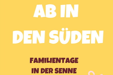 Familientage   8. - 12. Juli 2023